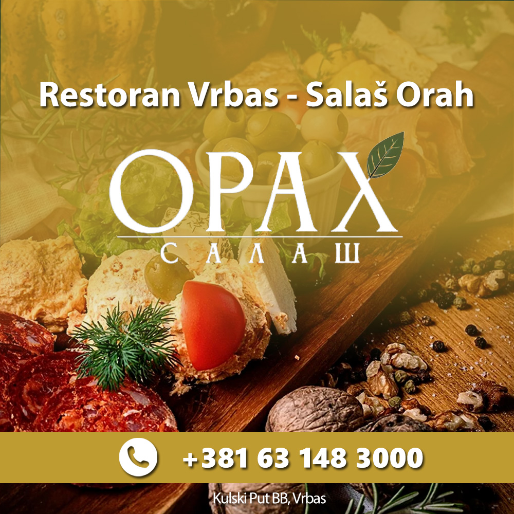 Restoran Vrbas – Salaš Orah